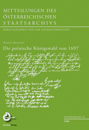 Die polnische Königswahl von 1697 von Milewski,  Markus