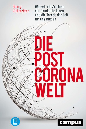 Die Post-Corona-Welt von Vielmetter,  Georg