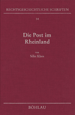 Die Post im Rheinland von Klaes,  Silke