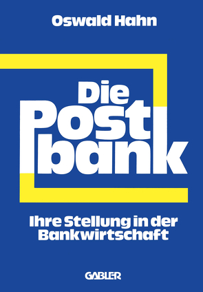 Die Postbank von Hahn,  Oswald