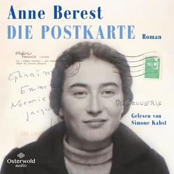 Die Postkarte von Berest,  Anne, Kabst,  Simone, Meßner,  Michaela, Thoma,  Amelie