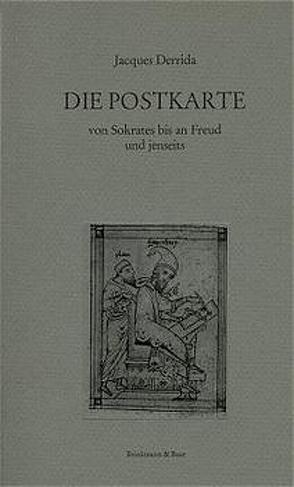 Die Postkarte. Von Sokrates bis an Freud und Jenseits von Derrida,  Jacques, Metzger,  Hans J