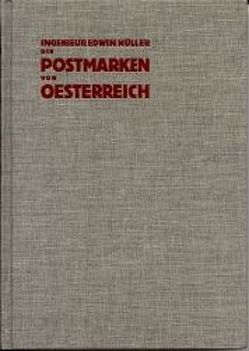 Die Postmarken von Österreich (1927) von Müller,  Edwin