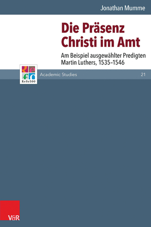 Die Präsenz Christi im Amt von Frank,  Günter, Gordon,  Bruce, Lamberigts,  Mathijs, Lotz-Heumann,  Ute, Mahlmann-Bauer,  Barbara, Mumme,  Jonathan, Rasmussen,  Tarald, Schilling,  Johannes, Wassilowsky,  Günther, Westphal,  Siegrid, Whitford,  David M.