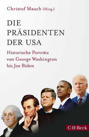 Die Präsidenten der USA von Mauch,  Christof