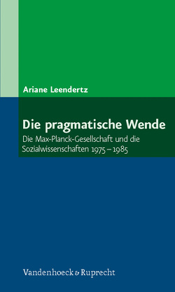 Die pragmatische Wende von Leendertz,  Ariane