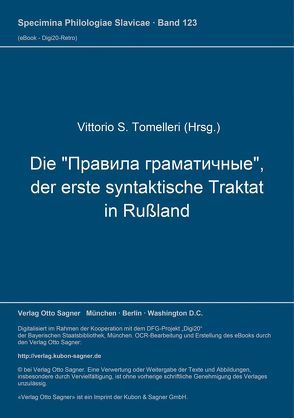 Die „Pravila gramatičnye“, der erste syntaktische Traktat in Rußland von Tomelleri,  Vittorio S