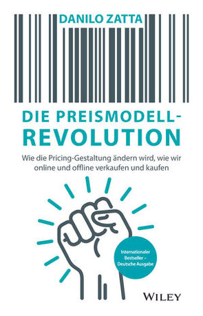 Die Preismodell-Revolution von Köster,  Luitgard, Zatta,  Danilo