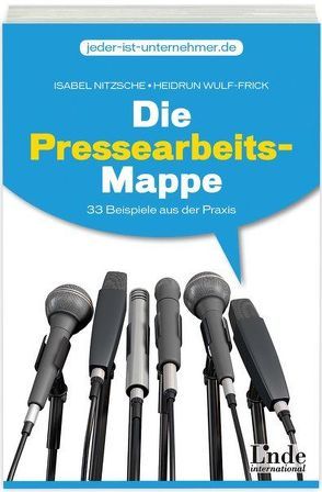 Die Pressearbeits-Mappe von Nitzsche,  Isabel, Wulf-Frick,  Heidrun