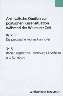 Die preußische Provinz Hannover von Meyer-Rahe,  Sabine, Poestges,  Dieter