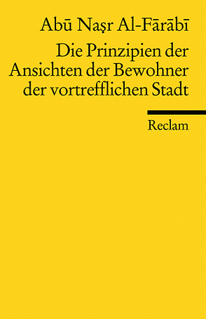 Die Prinzipien der Ansichten der Bewohner der vortrefflichen Stadt von Abu Nasr Al-Farabi, Ferrari,  Cleophea