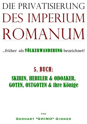 Die Privatisierung des Imperium Romanum / die Privatisierung des Imperium Romanum V. von ginner,  gerhart