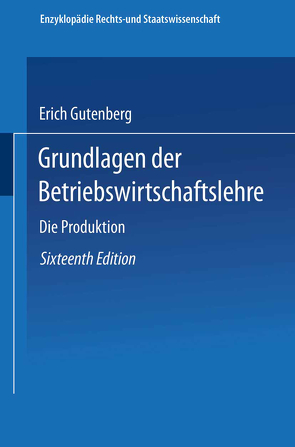 Die Produktion von Gutenberg,  Erich