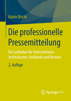 Die professionelle Pressemitteilung von Bischl,  Katrin