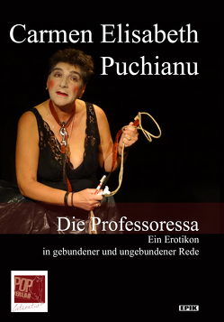 Die Professoressa von Pop,  Traian, Puchianu,  Carmen Elisabeth