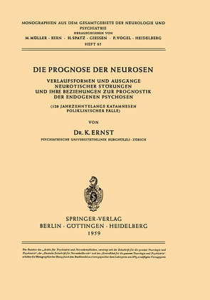 Die Prognose der Neurosen von Ernst,  K.