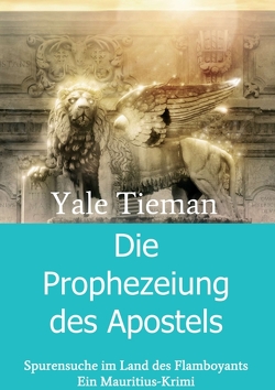 Die Prophezeiung des Apostels von Tieman,  Yale