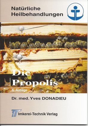 „Die Propolis“ von Donadieu,  Yves, Koch,  Karl-Rainer