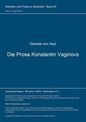 Die Prosa Konstantin Vaginovs von Heyl,  Daniela von
