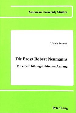 Die Prosa Robert Neumanns von Scheck,  Ulrich