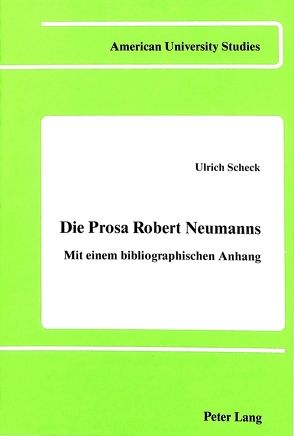 Die Prosa Robert Neumanns von Scheck,  Ulrich