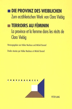 Die Provinz des Weiblichen- Terroirs au féminin von Durand,  Michel, Neuhaus,  Volker