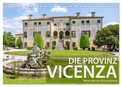 Die Provinz Vicenza (Tischkalender 2024 DIN A5 quer), CALVENDO Monatskalender von Wagner,  Hanna