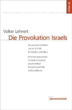 Die Provokation Israels von Lehnert,  Volker A.
