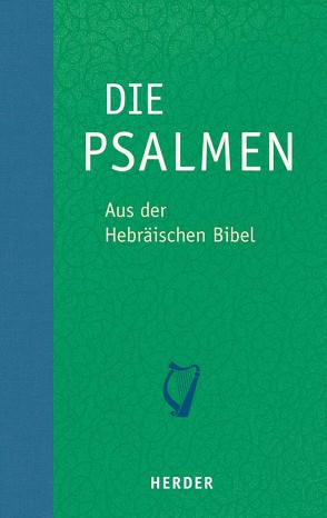 Die Psalmen von Gräbner,  Susanne, Homolka,  Walter, Liwak,  Rüdiger, Nowak,  Zofia H.