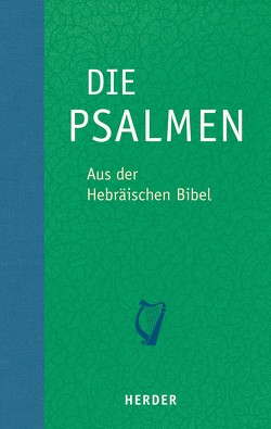 Die Psalmen von Gräbner,  Susanne, Homolka,  Walter, Liwak,  Rüdiger, Nowak,  Zofia H.