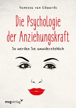 Die Psychologie der Anziehungskraft von Edwards,  Vanessa Van