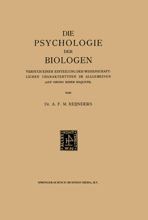 Die Psychologie der Biologen von Reijnders,  Albert Franciscus Marinus