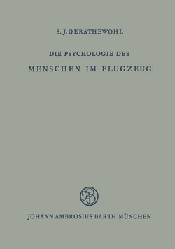Die Psychologie des Menschen im Flugzeug von Gerathewohl,  S.J.