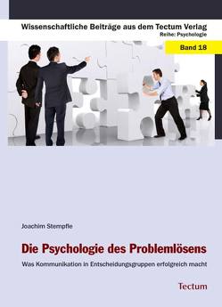 Die Psychologie des Problemlösens von Stempfle,  Joachim