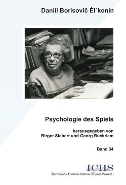 Die Psychologie des Spiels von El'konin,  Daniil B