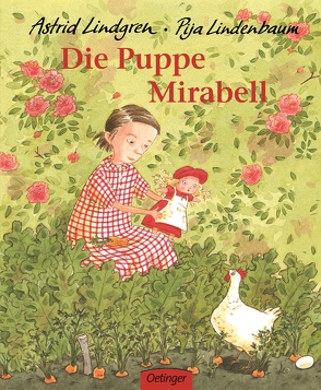 Die Puppe Mirabell von Lindenbaum,  Pija, Lindgren,  Astrid, Peters,  Karl Kurt