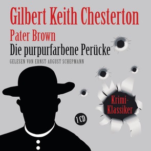 Die purpurfarbene Perücke von Chesterton,  Gilbert Keith, Schepmann,  Ernst-August