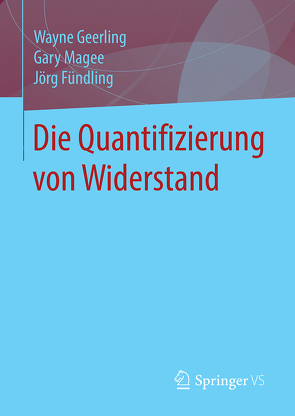 Die Quantifizierung von Widerstand von Fündling,  Jörg, Geerling,  Wayne, Magee,  Gary