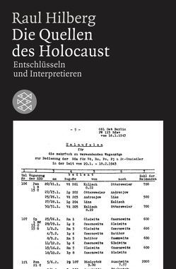 Die Quellen des Holocaust von Hilberg,  Raul, Rennert,  Udo