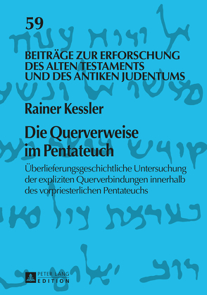 Die Querverweise im Pentateuch von Kessler,  Rainer