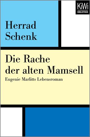 Die Rache der alten Mamsell von Schenk,  Herrad