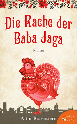 Die Rache der Baba Jaga von Rosenstern,  Artur