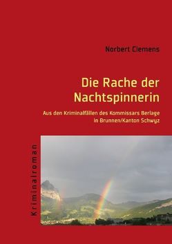 Die Rache der Nachtspinnerin von Clemens,  Norbert