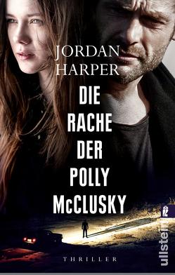 Die Rache der Polly McClusky von Harper,  Jordan, Lösch,  Conny