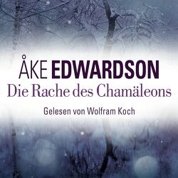 Die Rache des Chamäleons von Edwardson,  Åke, Koch,  Wolfram, Kutsch,  Angelika