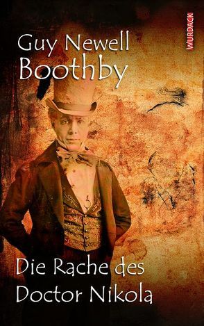 Die Rache des Doctor Nikola von Boothby,  Guy N