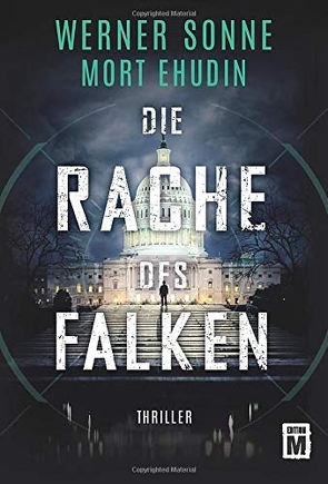 Die Rache des Falken von Ehudin,  Mort, Sonne,  Werner