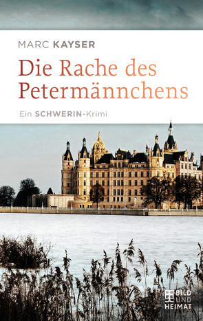 Die Rache des Petermännchens von Kayser,  Marc