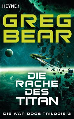 Die Rache des Titan von Bear,  Greg, Hofstetter,  Urban