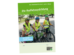 Die Radfahrausbildung von Kraft/Weiß,  Martin/Josef, VMS - Verkehrswacht Medien & Service GmbH